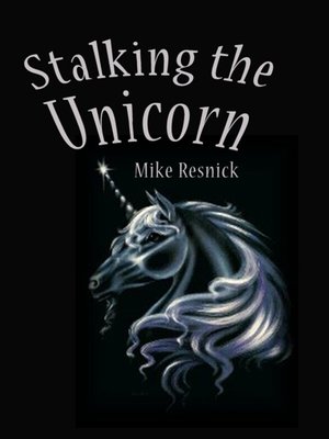 Stalking the Unicorn - ebook